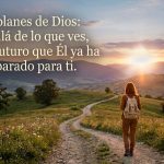 Dios_planes_futuro_preparado_202606170821